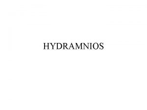 Hydramnios etiologie