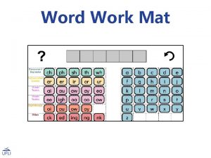 Word Work Mat Word Work Mat Activity 1