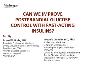 CAN WE IMPROVE POSTPRANDIAL GLUCOSE CONTROL WITH FASTACTING