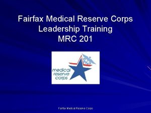 Fairfax Medical Reserve Corps Leadership Training MRC 201