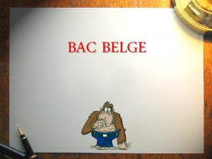 BAC BELGE Diaporama PPS ralis pour http www