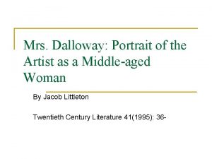 Mrs Dalloway Portrait of the Artist as a