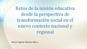 Retos de la misin educativa desde la perspectiva