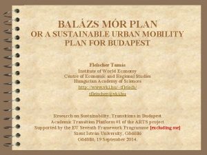 BALZS MR PLAN OR A SUSTAINABLE URBAN MOBILITY