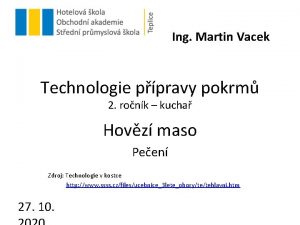 Ing Martin Vacek Technologie ppravy pokrm 2 ronk