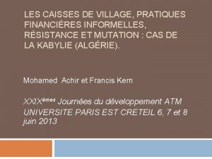 LES CAISSES DE VILLAGE PRATIQUES FINANCIRES INFORMELLES RSISTANCE