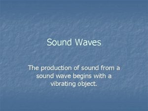 Facts on sound waves