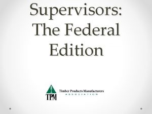 Supervisors The Federal Edition Overview Legal Landmines for