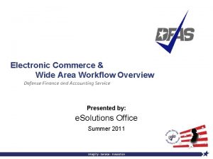 Wide area workflow training