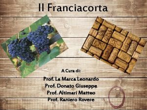 Il Franciacorta A Cura di Prof La Marca