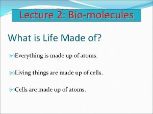 What is biomolecules