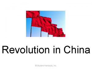 Revolution in China Student Handouts Inc Fall of