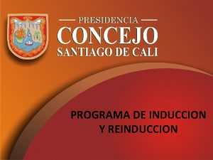 Procedimiento de inducción y reinducción