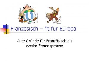 Franzsisch fit fr Europa Gute Grnde fr Franzsisch