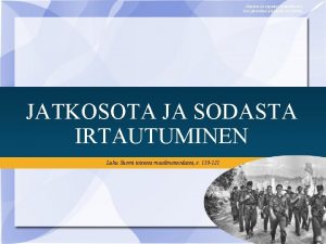 Aineisto on vapaasti muokattavissa Sen jakaminen eteenpin on