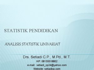 Contoh analisis univariat dan rumus perhitungannya