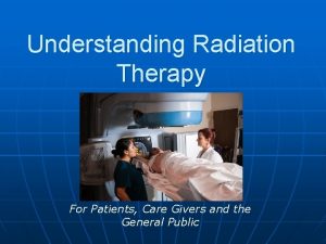 Radiation therapy side effects
