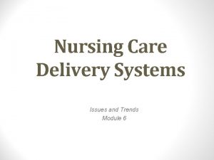 Modular nursing definition
