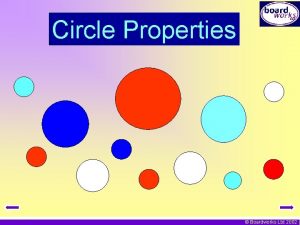Circle Properties Boardworks Ltd 2002 Circle Properties In Circle Properties Boardworks Ltd 2002 Circle Properties In