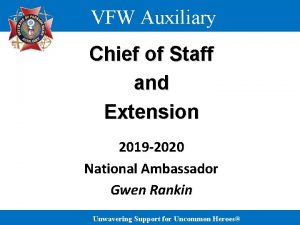 VFW Auxiliary Chief of Staff and Extension 2019