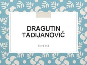 Dragutin tadijanović večer nad gradom analiza