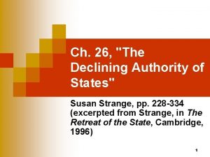 Ch 26 The Declining Authority of States Susan