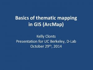 Basics of thematic mapping in GIS Arc Map