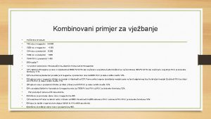 Kombinovani primjer za vjebanje POETNO STANJE 132 roba