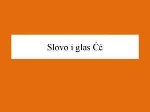 Glas ć Glas ć