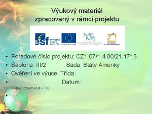 Vukov materil zpracovan v rmci projektu Poadov slo