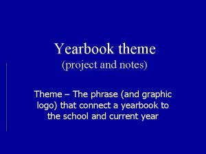 Yearbook theme list
