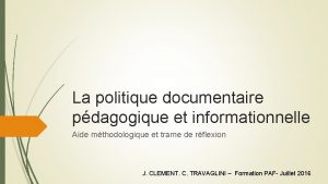 La politique documentaire pdagogique et informationnelle Aide mthodologique
