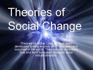 Theories of social change