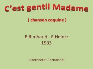 chanson coquine E Rimbaud F Heintz 1933 Interprte