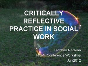 Critical reflection in social work practice examples