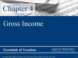 Chapter 4 Gross Income Essentials of Taxation 2016