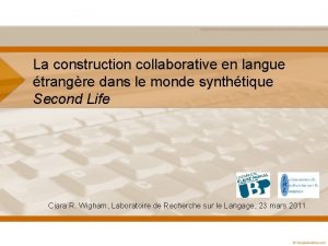 La construction collaborative en langue trangre dans le