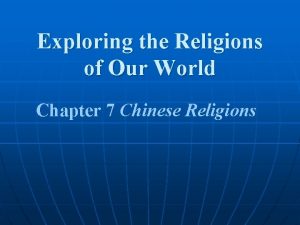 Exploring the Religions of Our World Chapter 7