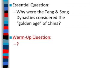 Why were the tang and song dynasties golden ages