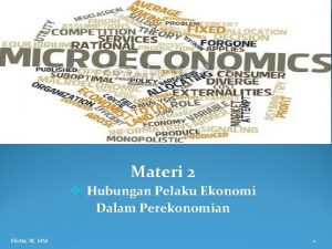 Hubungan pelaku ekonomi dalam perekonomian secara riil Hubungan pelaku ekonomi dalam perekonomian secara riil