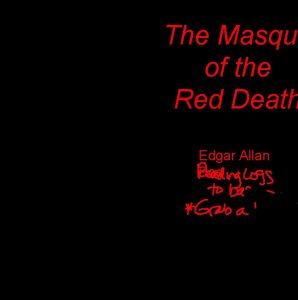 The Masque of the Red Death Edgar Allan