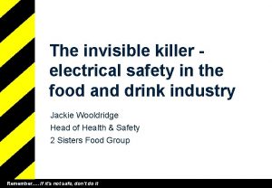 The invisible killer electrical safety in the food