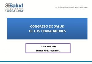 CONGRESO DE SALUD DE LOS TRABAJADORES Octubre de