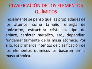 Clasificacion de los elementos quimicos