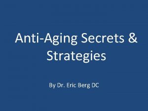 Dr berg anti aging