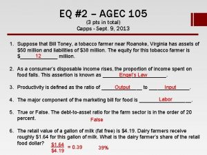 EQ 2 AGEC 105 3 pts in total