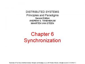 DISTRIBUTED SYSTEMS Principles and Paradigms Second Edition ANDREW