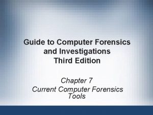 Tasks performed by computer forensics tools