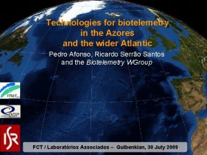 Technologies for biotelemetry in the Azores and the