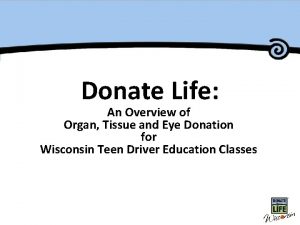 Master Title Donate Life An Overview of Organ